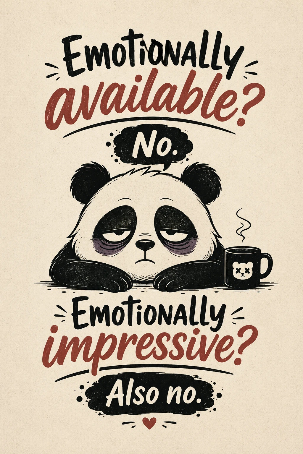 Sleepy cartoon panda with sarcastic quote t shirt design