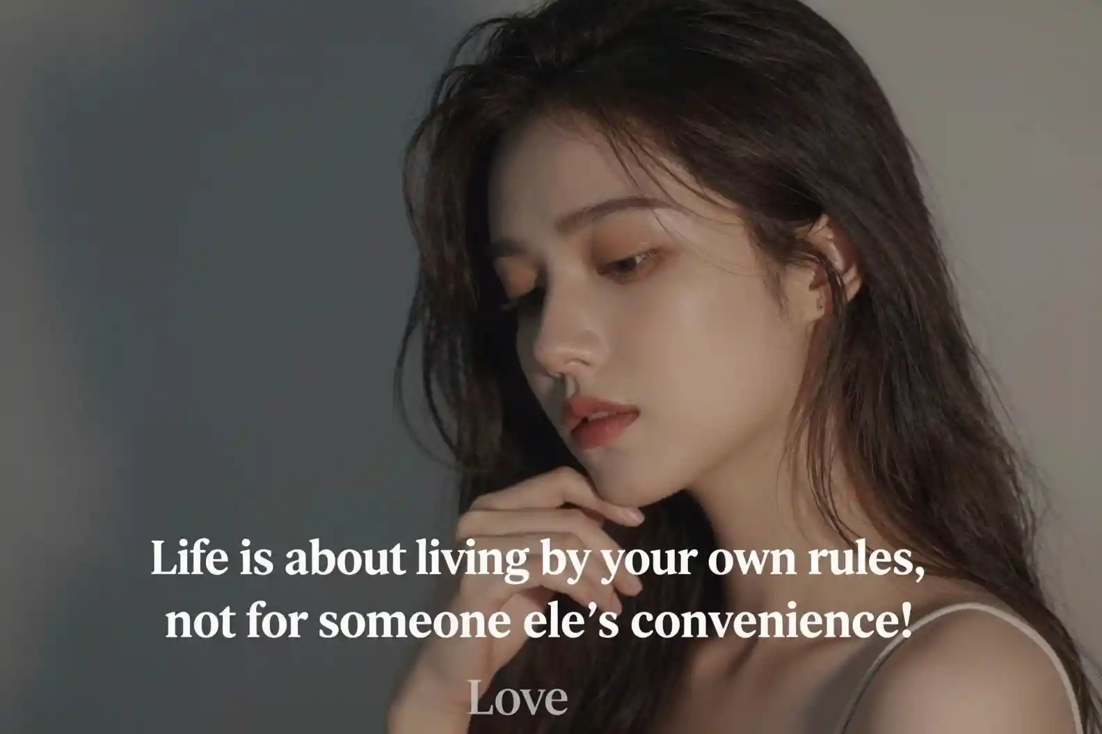 Empowering self love message about living by your own rules